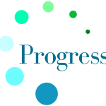 PROGRESS